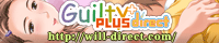 Guilty+Directɔт܂